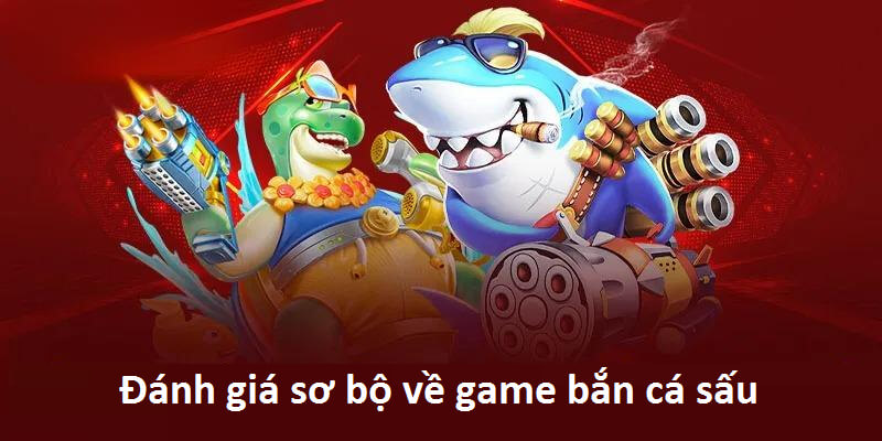 4 điểm mạnh của game bắn cá online