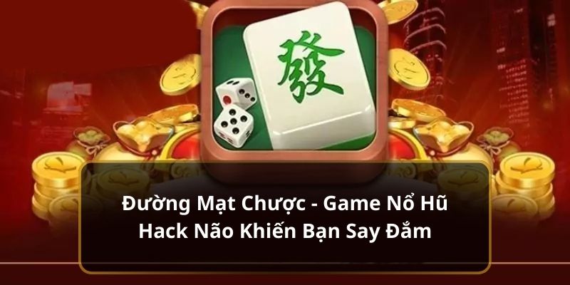 Đường Mạt Chược ABC8 - Game Nổ Hũ Hack Não Hot 2024