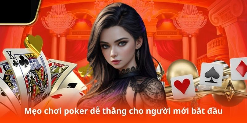 Những chiến thuật poker đơn giản