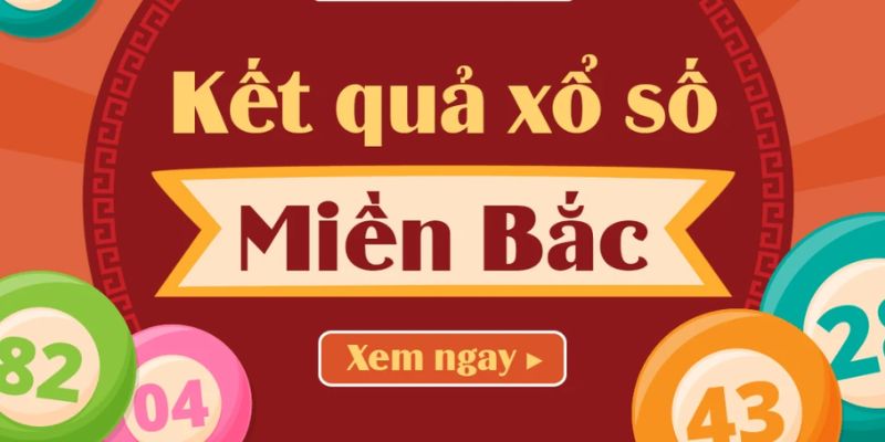 Xổ số miền Bắc có lịch quay thưởng diễn ra đều đặn mỗi ngày